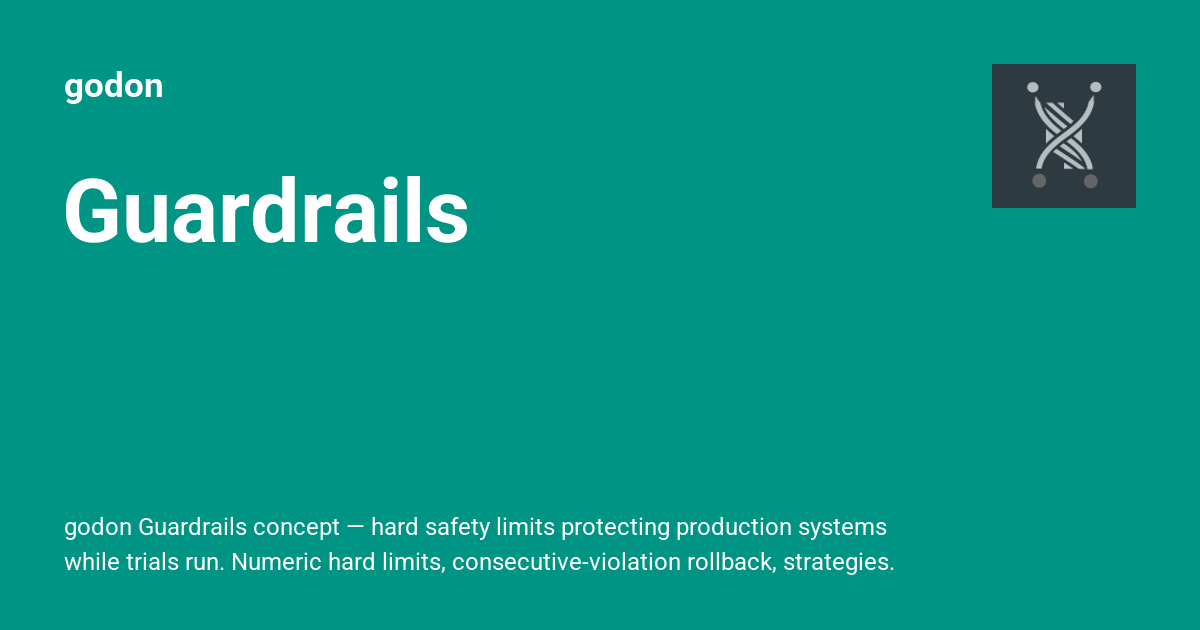 Guardrails - godon